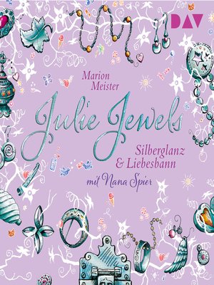 cover image of Silberglanz und Liebesbann--Julie Jewels, Teil 2